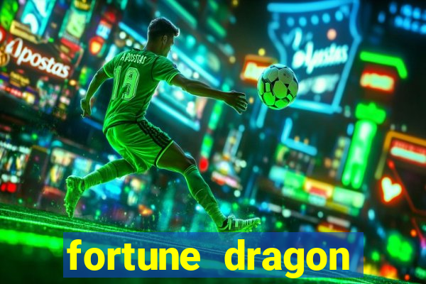 fortune dragon ganho certo demo